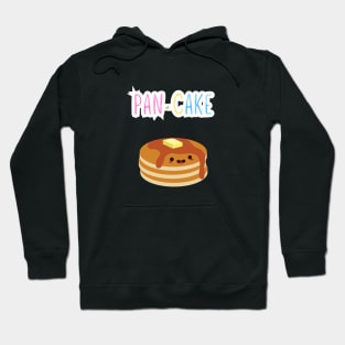 Everybody loves a pan-cake! Hoodie